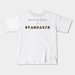 Officially a Stargazer Kids T-Shirt